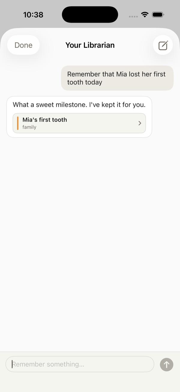 Chatting with your Librarian, which keeps what you tell it